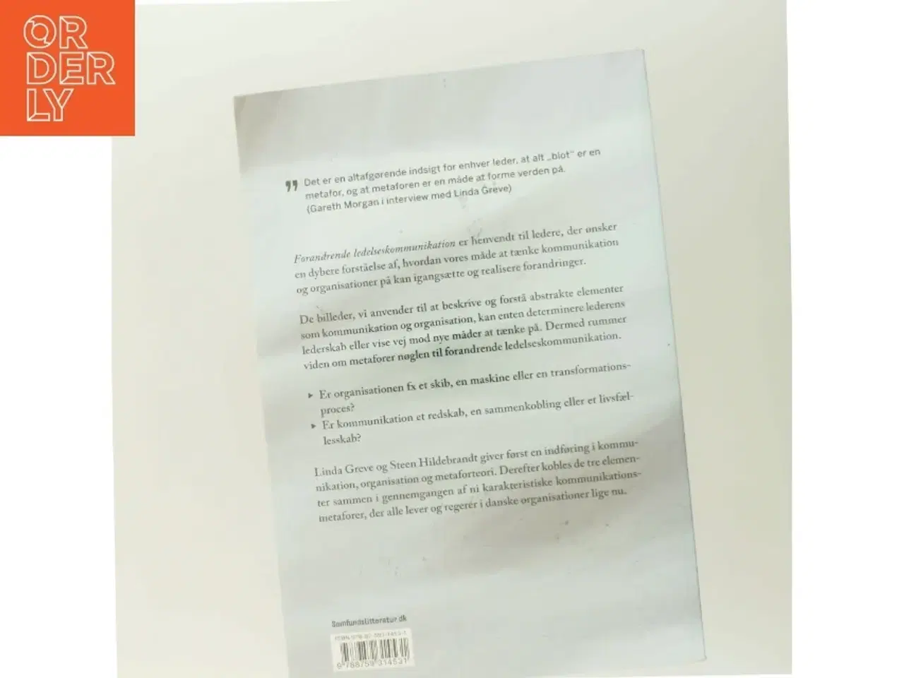 Billede 3 - Forandrende ledelseskommunikation : metaforer i organisationer af Linda Greve (Bog)