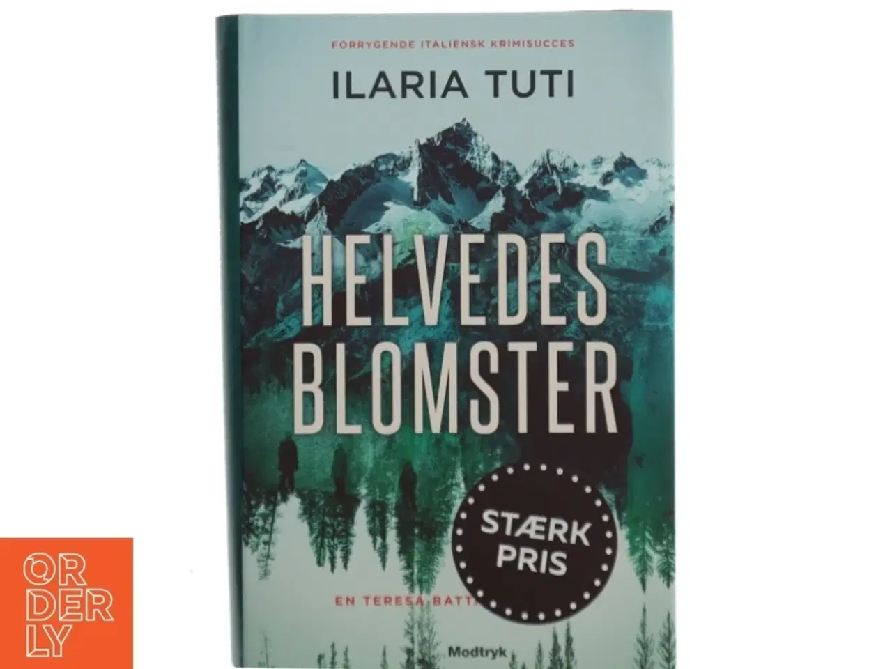 Billede 1 - Helvedesblomster af Ilaria Tuti (Bog)