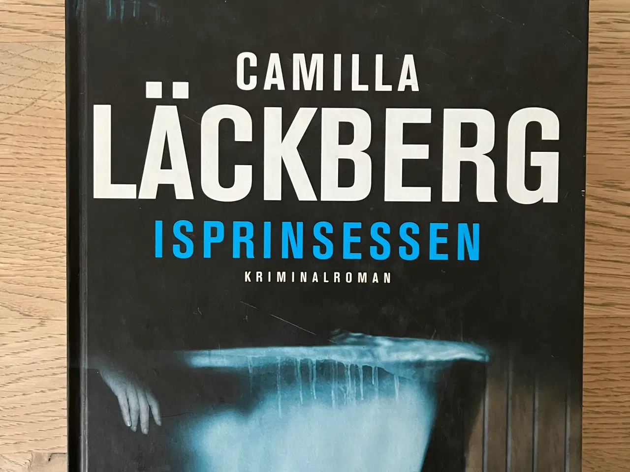 Billede 1 - Camilla Läckberg - Isprinsessen 