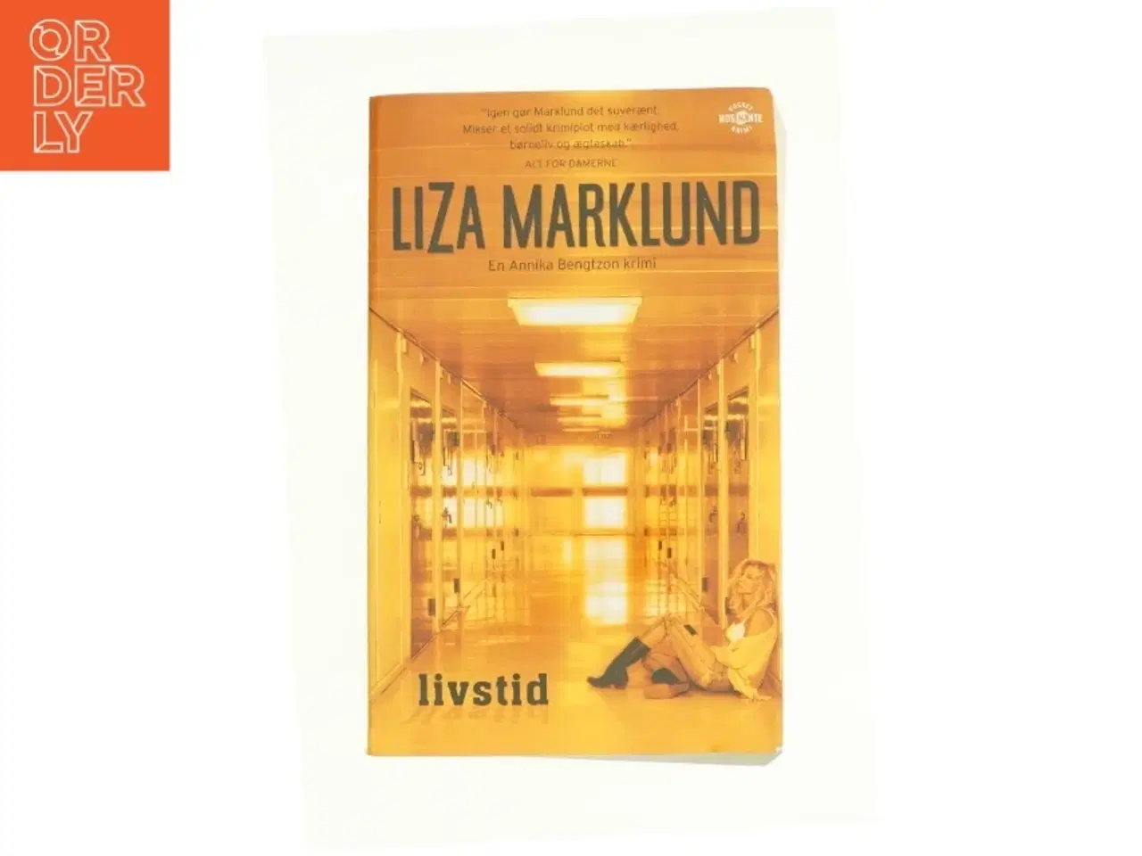 Billede 1 - Livstid af Liza Marklund (Bog)