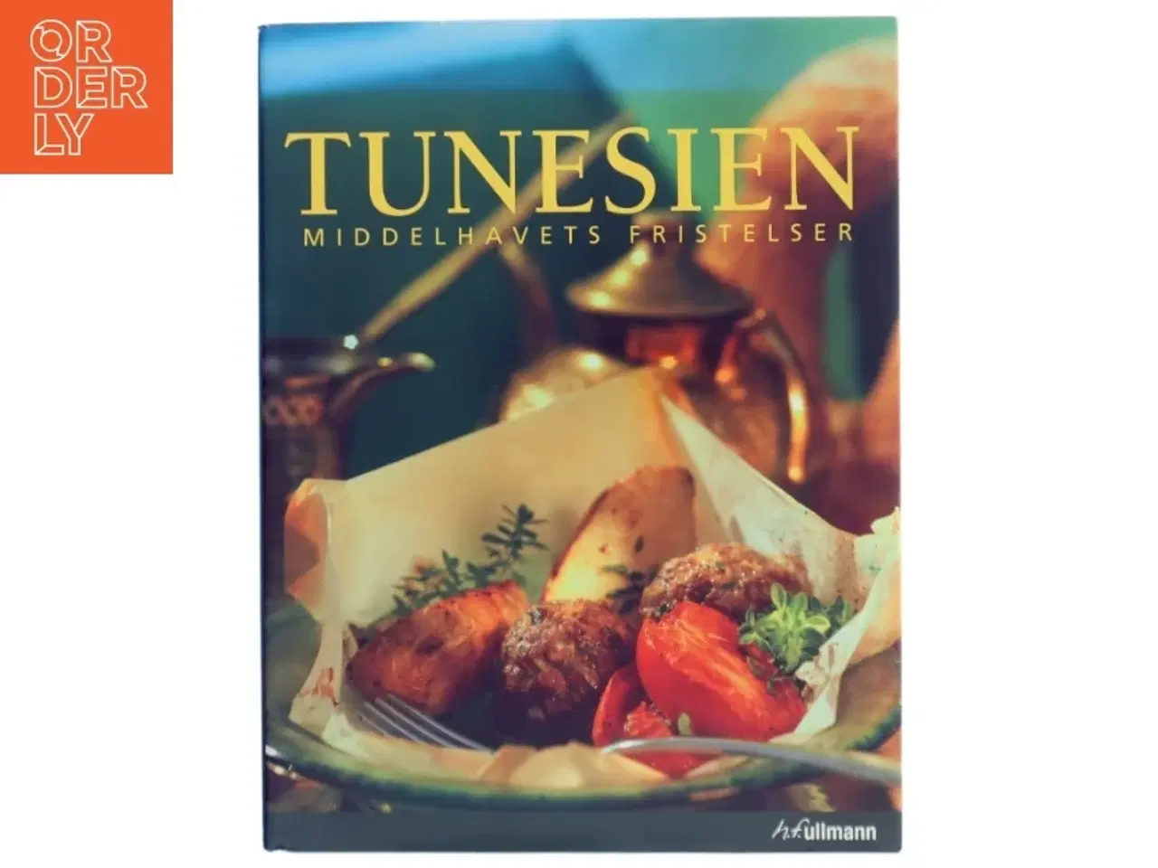 Billede 1 - Tunesien : Middelhavets fristelser af Ullmann Publishing (Bog)