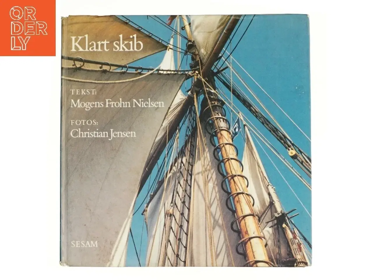 Billede 1 - Klart Skib af Mogens Frohm Nielsen