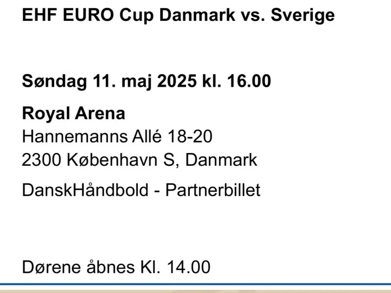 Billede 2 - 4 adgange til EHF Euro cup Danmark