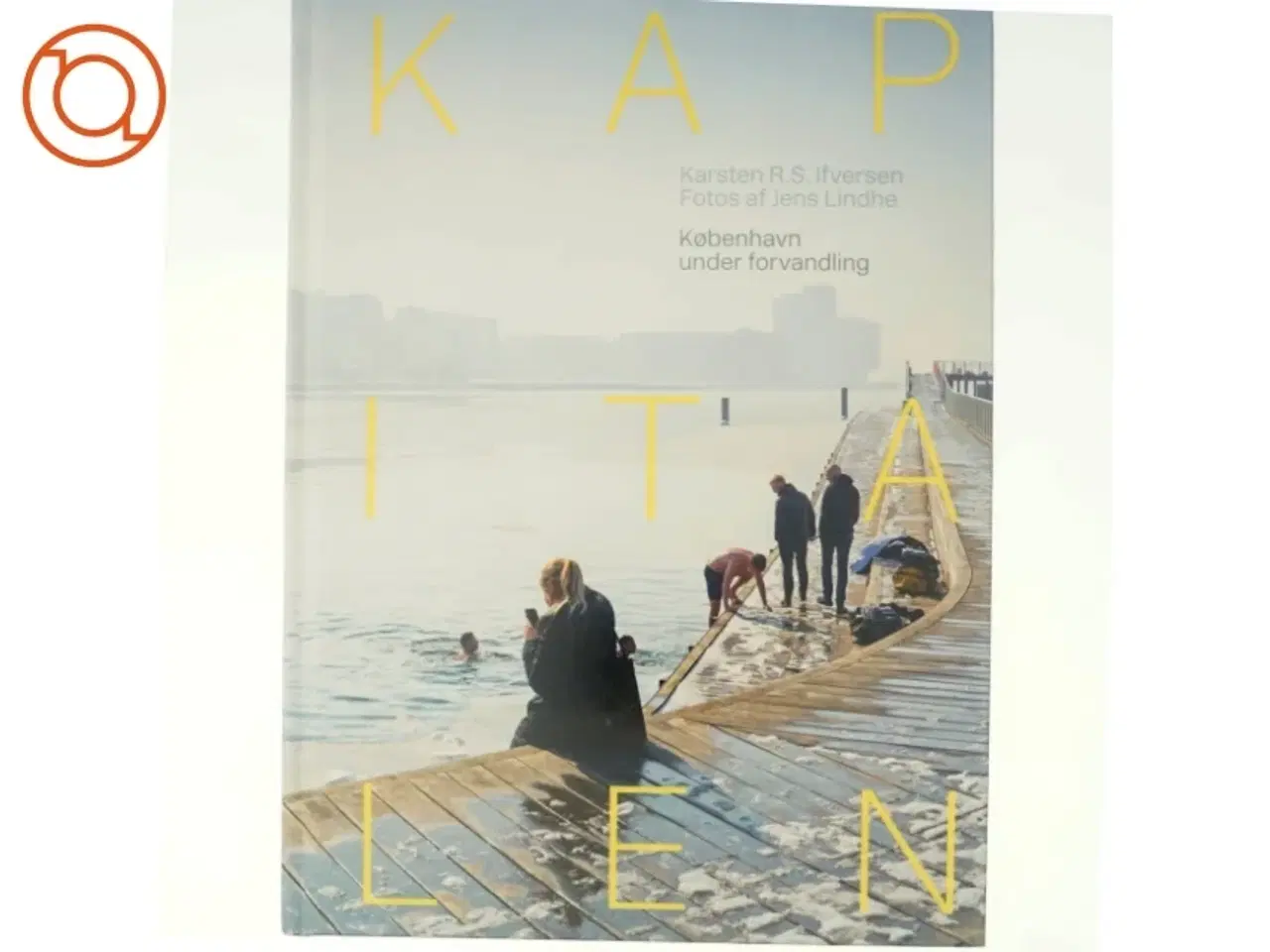 Billede 1 - Kapitalen af Karsten R.S. Ifversen (Bog)