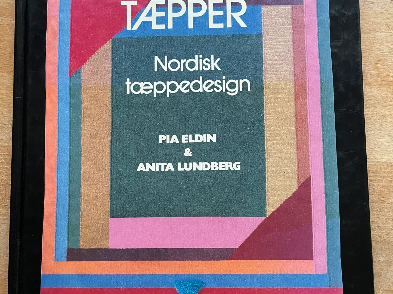 Billede 1 - Pia Eldin & Anita Lundberg: Håndvævede tæpper