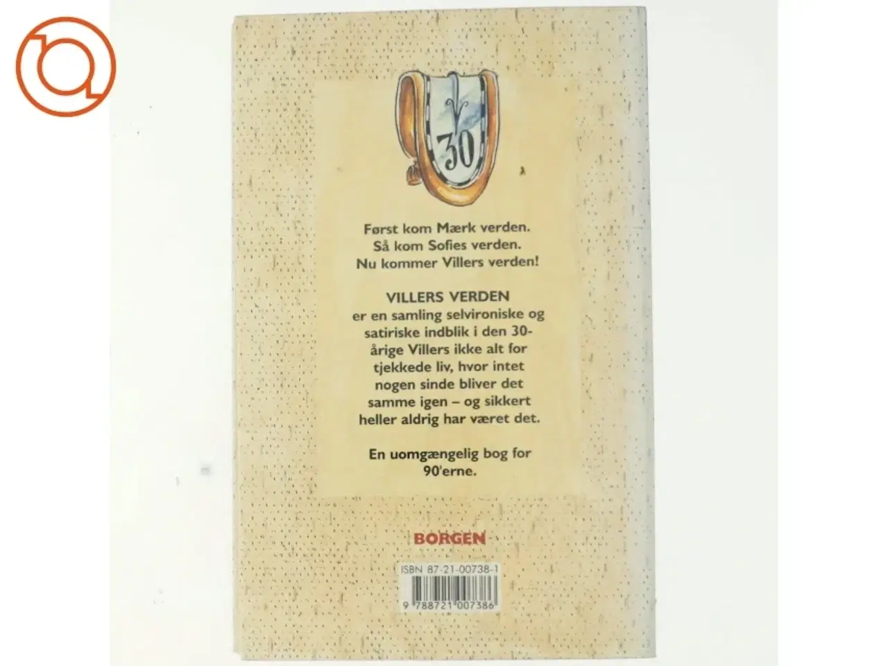 Billede 3 - Villers verden : fortællinger fra tilstanden tredive af Jens Vilstrup (Bog)