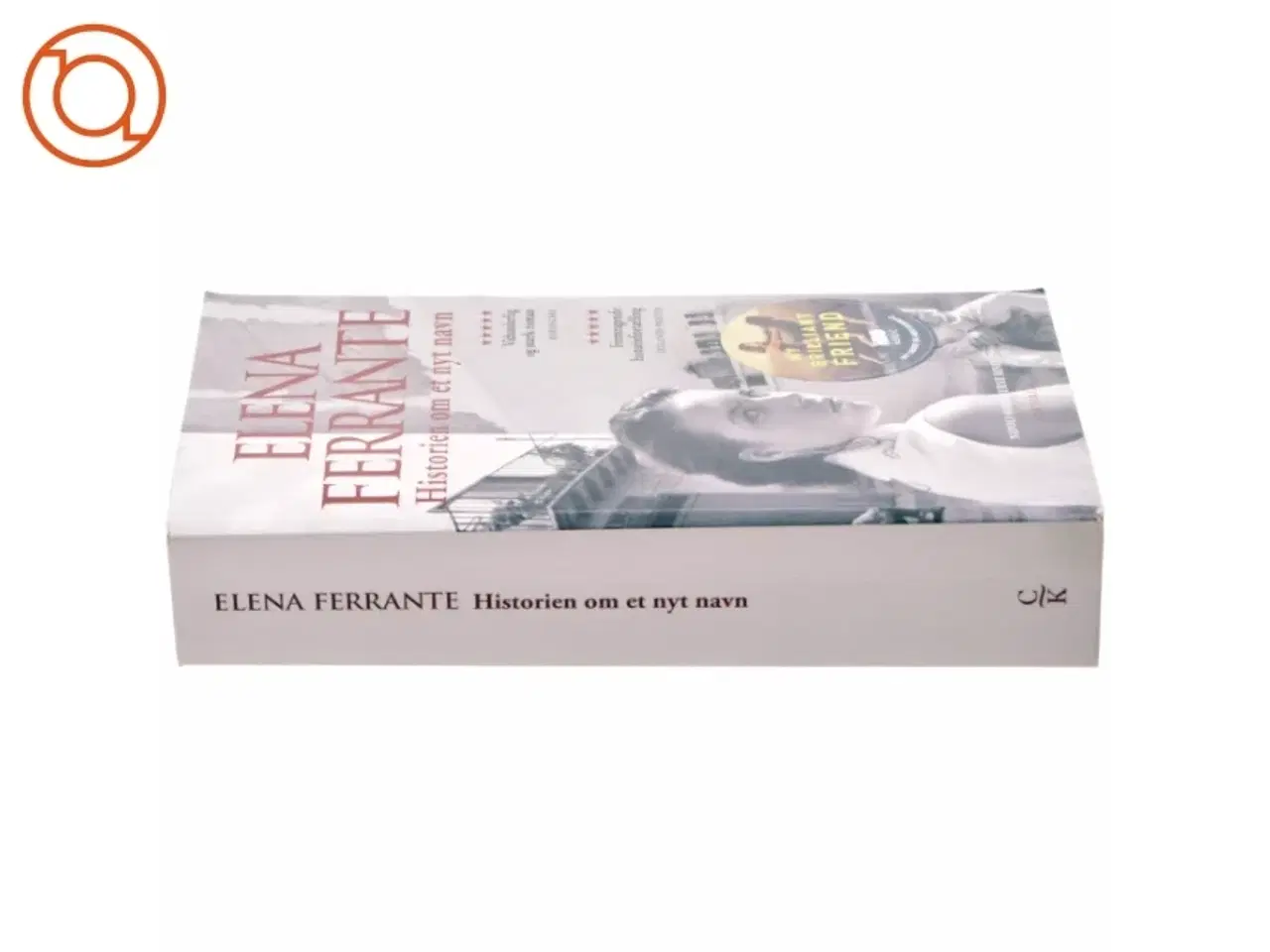 Billede 3 - Historien om et nyt navn : ungdom af Elena Ferrante (Bog)