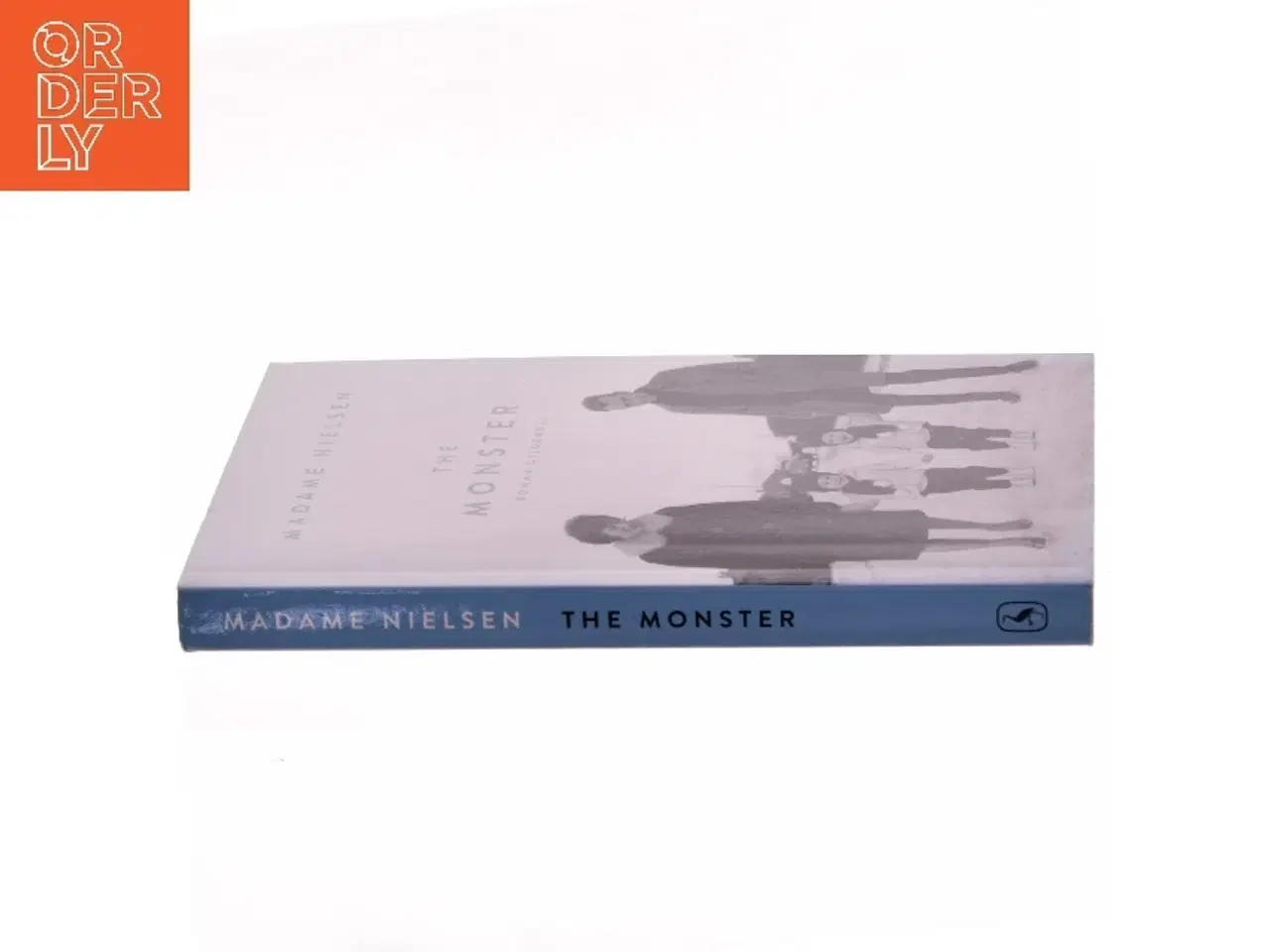 Billede 2 - The monster : roman af Madame Nielsen (f. 1963) (Bog)