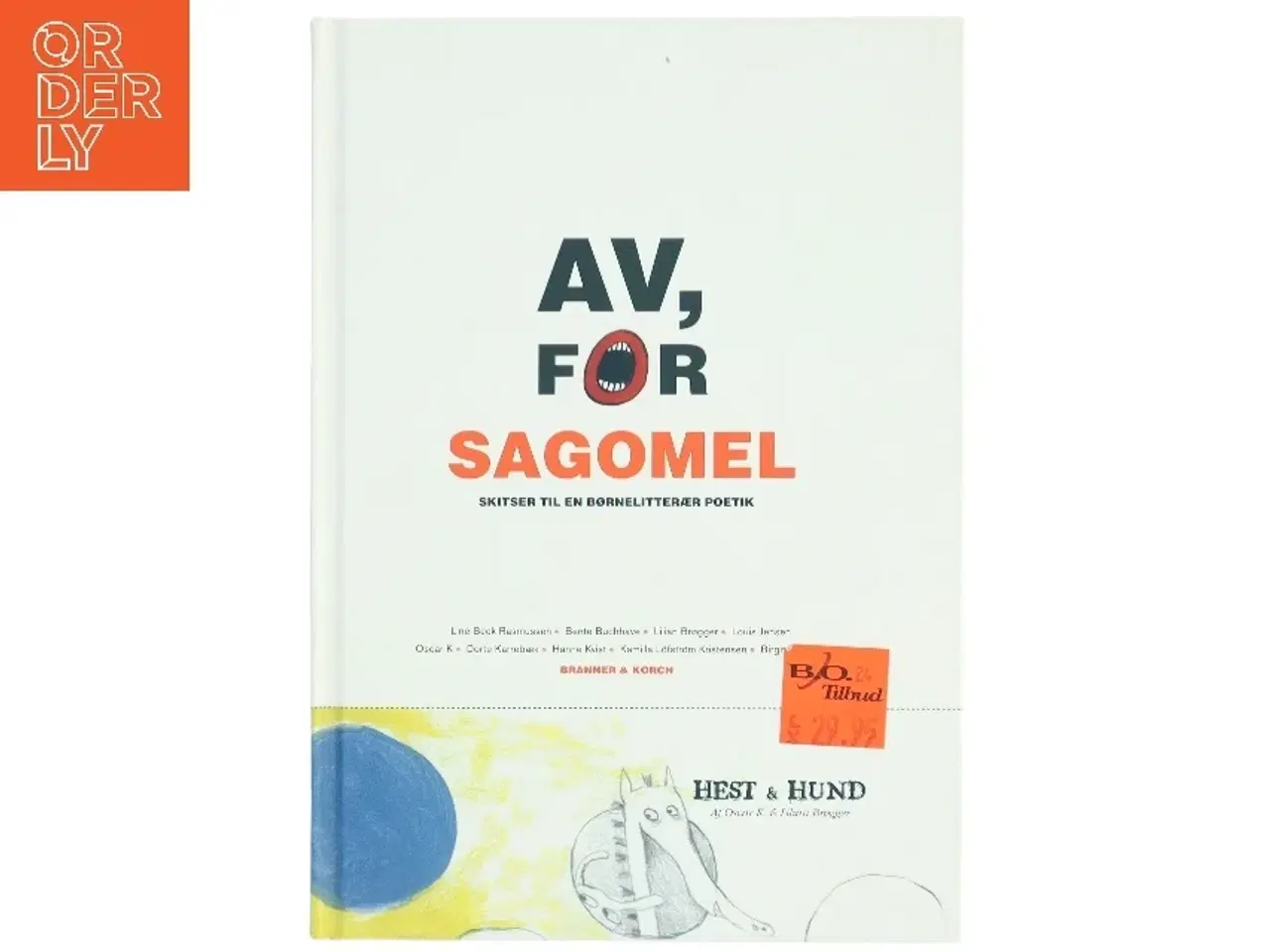 Billede 1 - Av, for sagomel : skitser til en børnelitterær poetik (Bog)