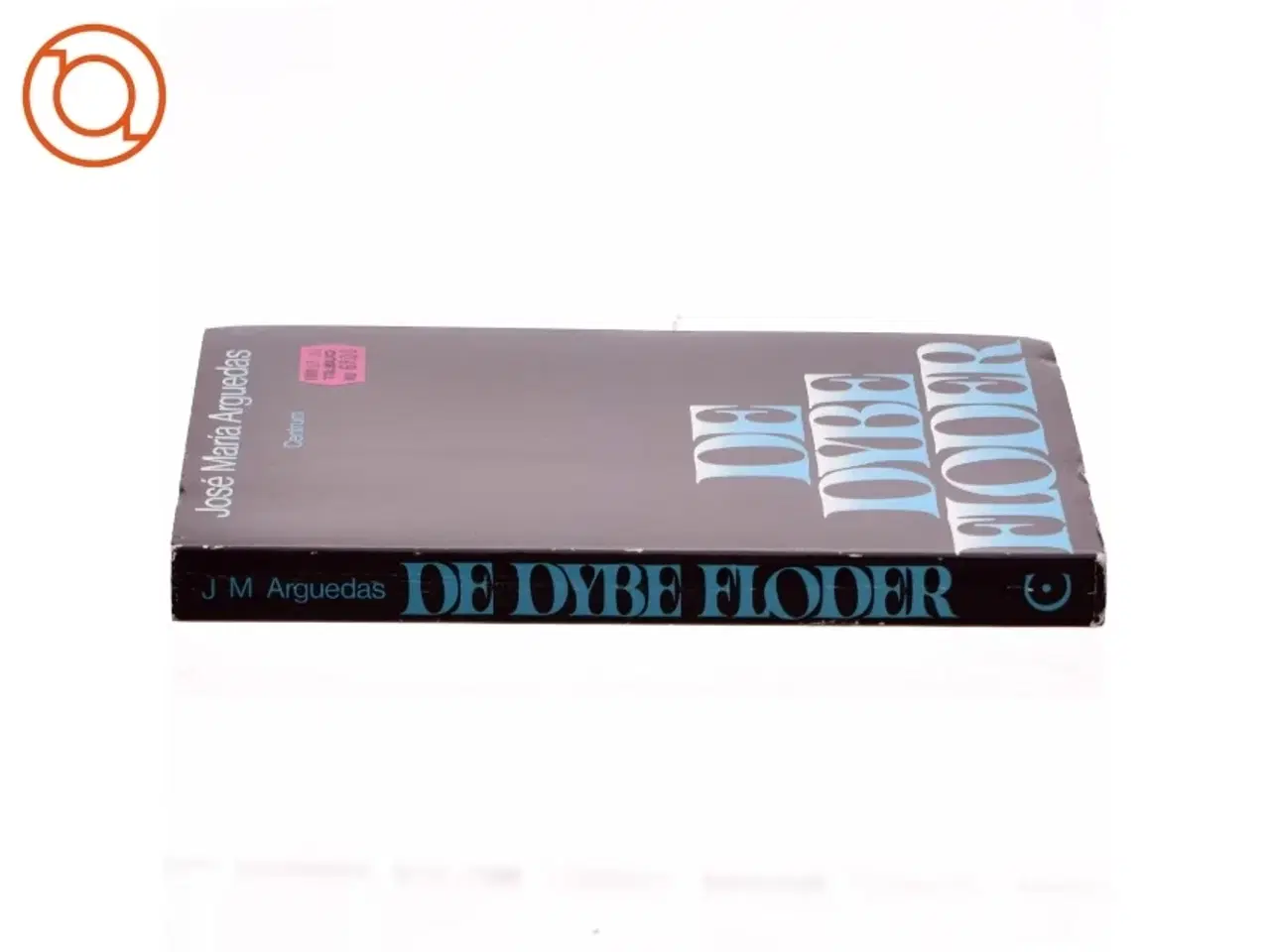 Billede 2 - De dybe floder ag Jose Maria Arguedas (bog)