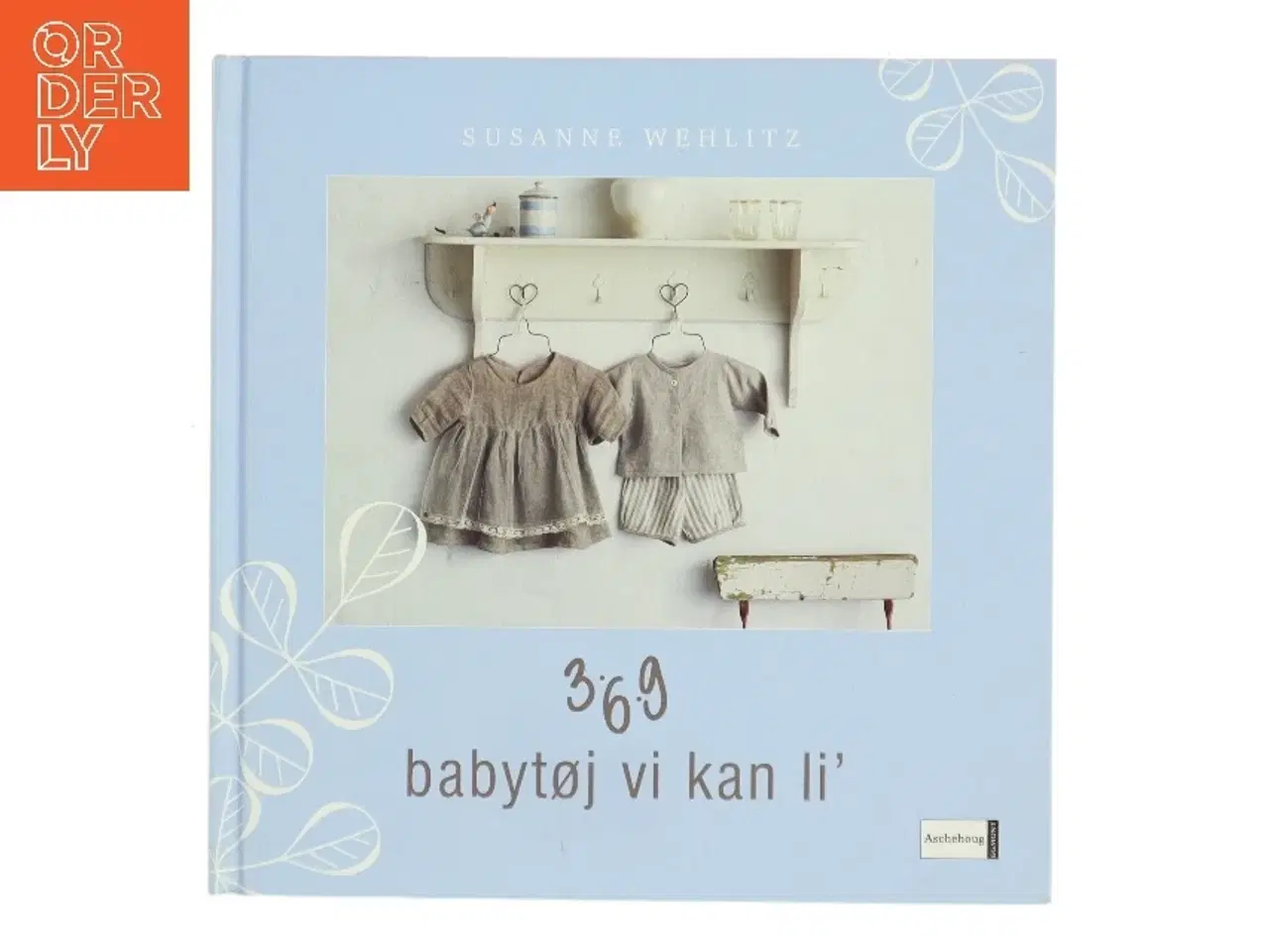 Billede 1 - 3-6-9 babytøj vi kan li' af Susanne Wehlitz (Bog)
