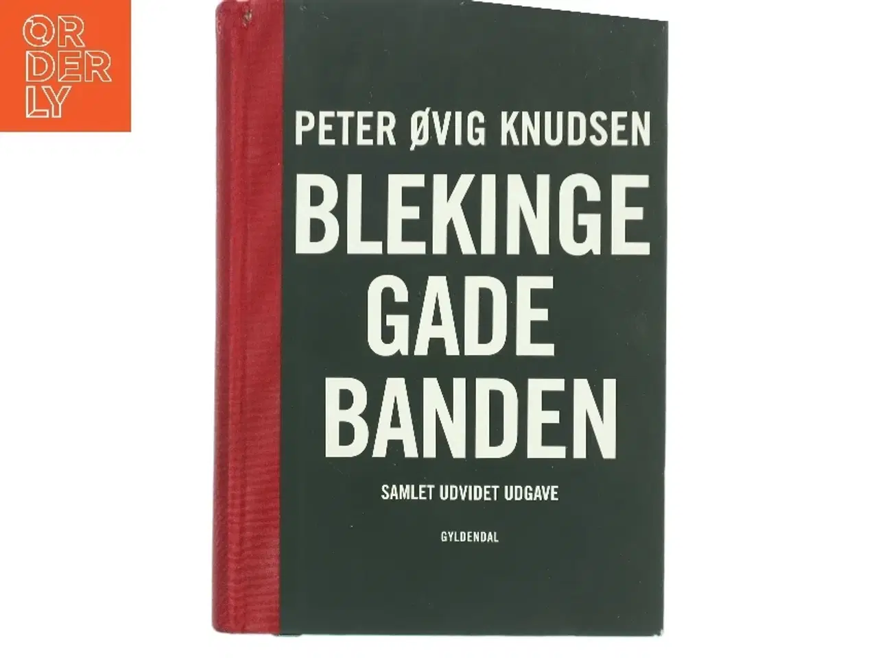 Billede 1 - Blekingegadebanden af Peter Øvig Knudsen (Bog)
