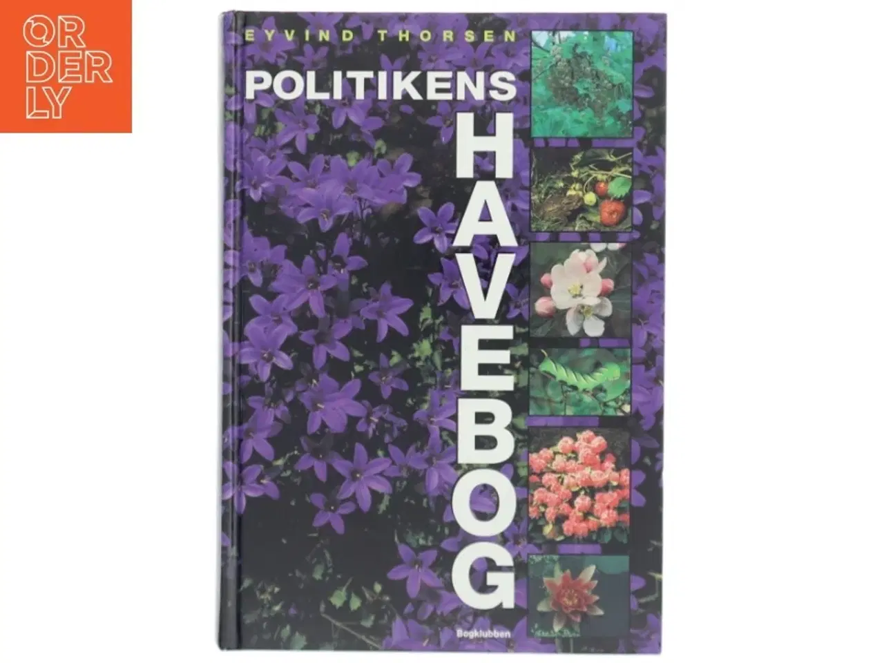 Billede 1 - Politikens Havebog af Eyvind Thorsen (Bog) fra Bogklubben