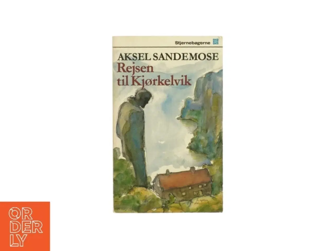 Billede 1 - Rejsen til Kjørkelvik af Aksel Sandemose (bog)