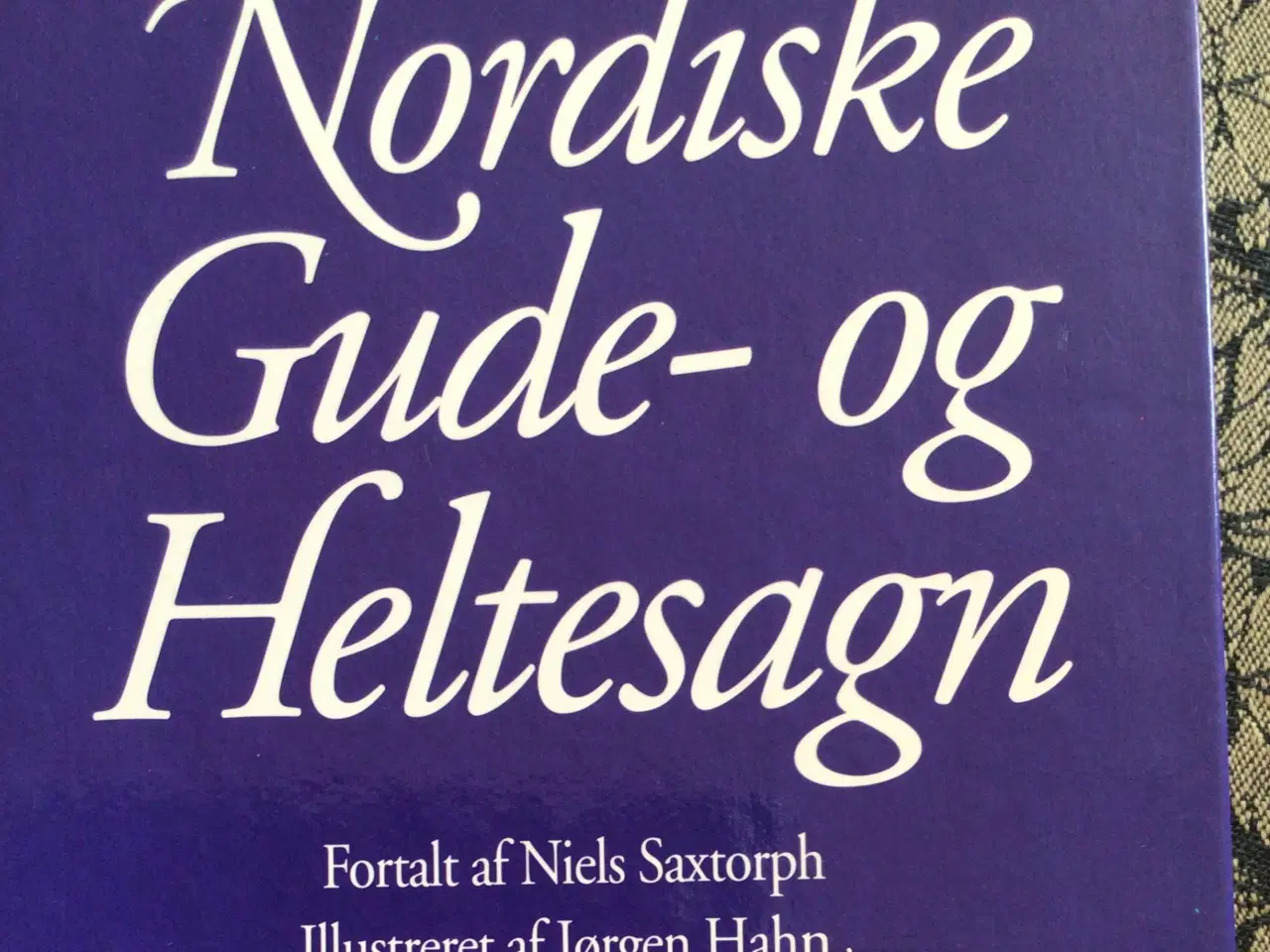 Billede 1 - Niels Saxtorph : Nordiske Gude- og Heltesagn