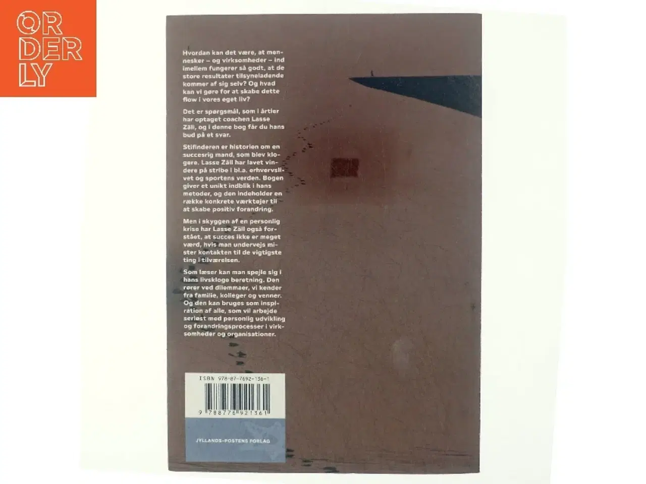 Billede 3 - Stifinderen : om coachen Lasse Zäll og kunsten at skabe forandring af Kim Hundevadt (Bog)