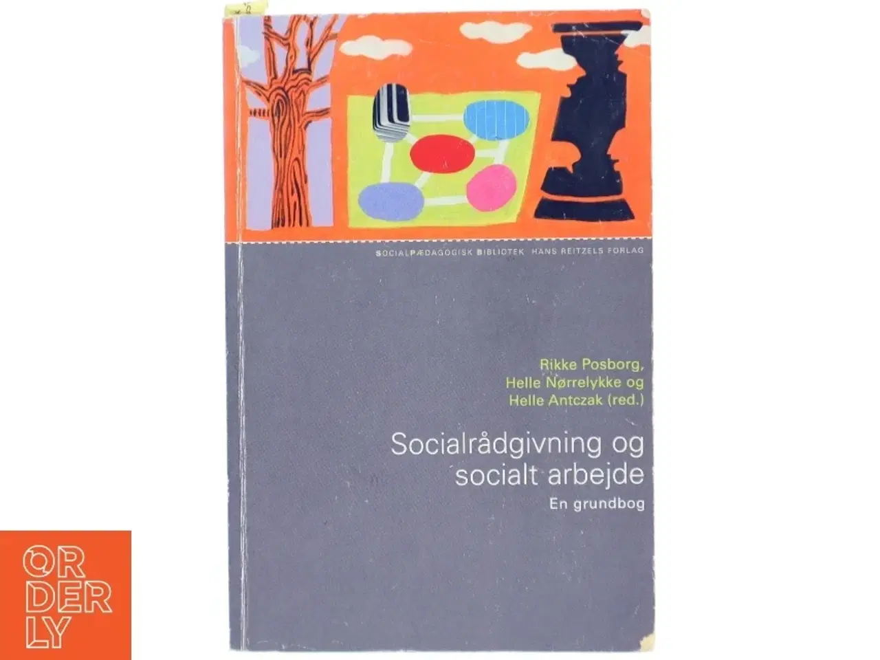 Billede 1 - Socialrådgivning og socialt arbejde : en grundbog (Bog)