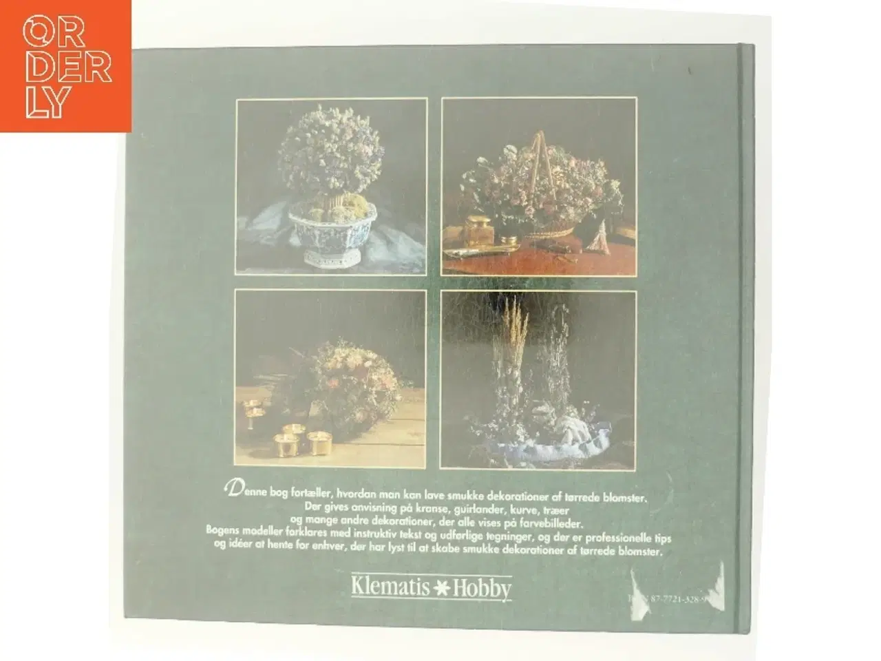 Billede 3 - Pynt med Tørrede Blomster & andre ting af Hanne Ploug (Bog)