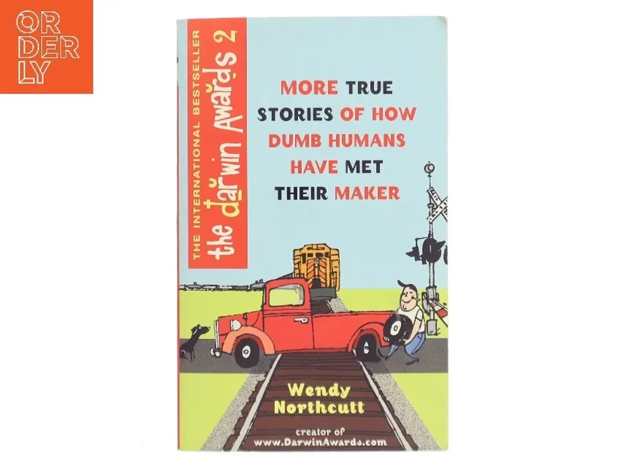 Billede 1 - The Darwin Awards II af Wendy Northcutt (Bog)