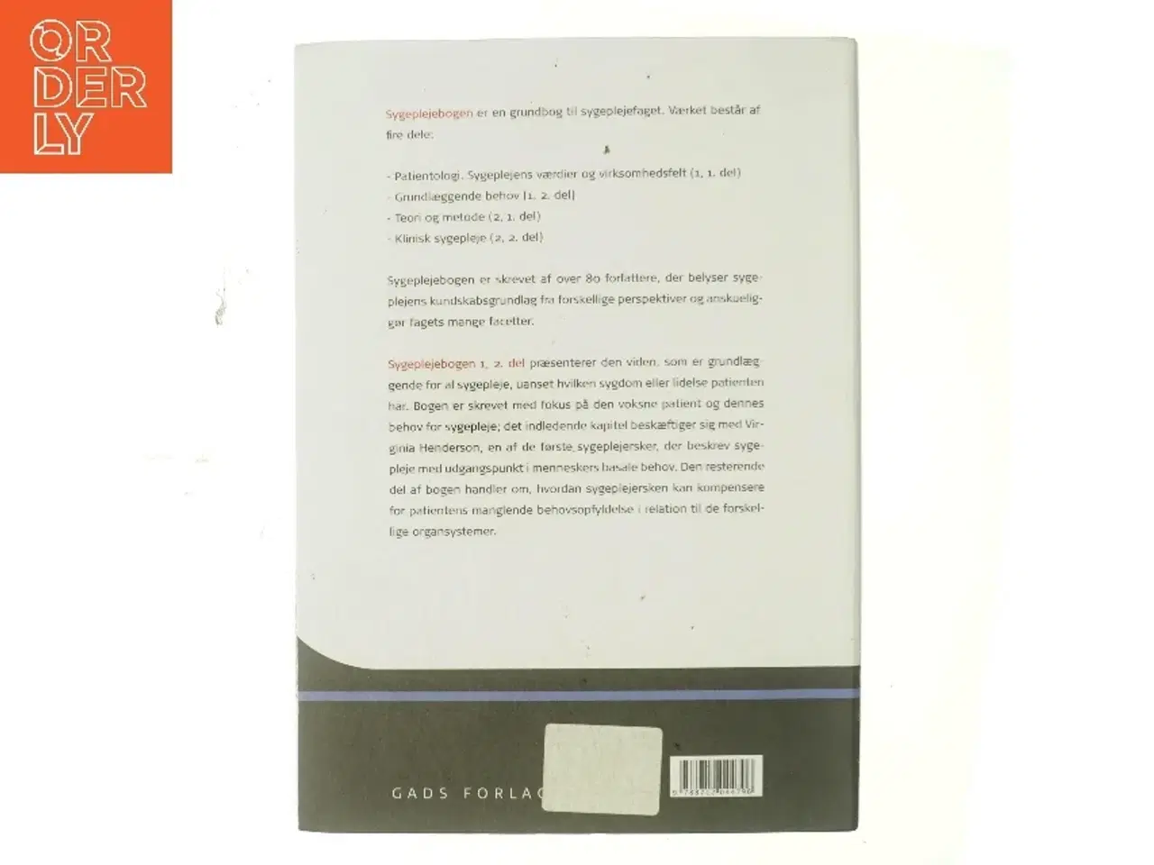 Billede 3 - Sygeplejebogen. Bind 1, 2. del, Grundlæggende behov (Bog)