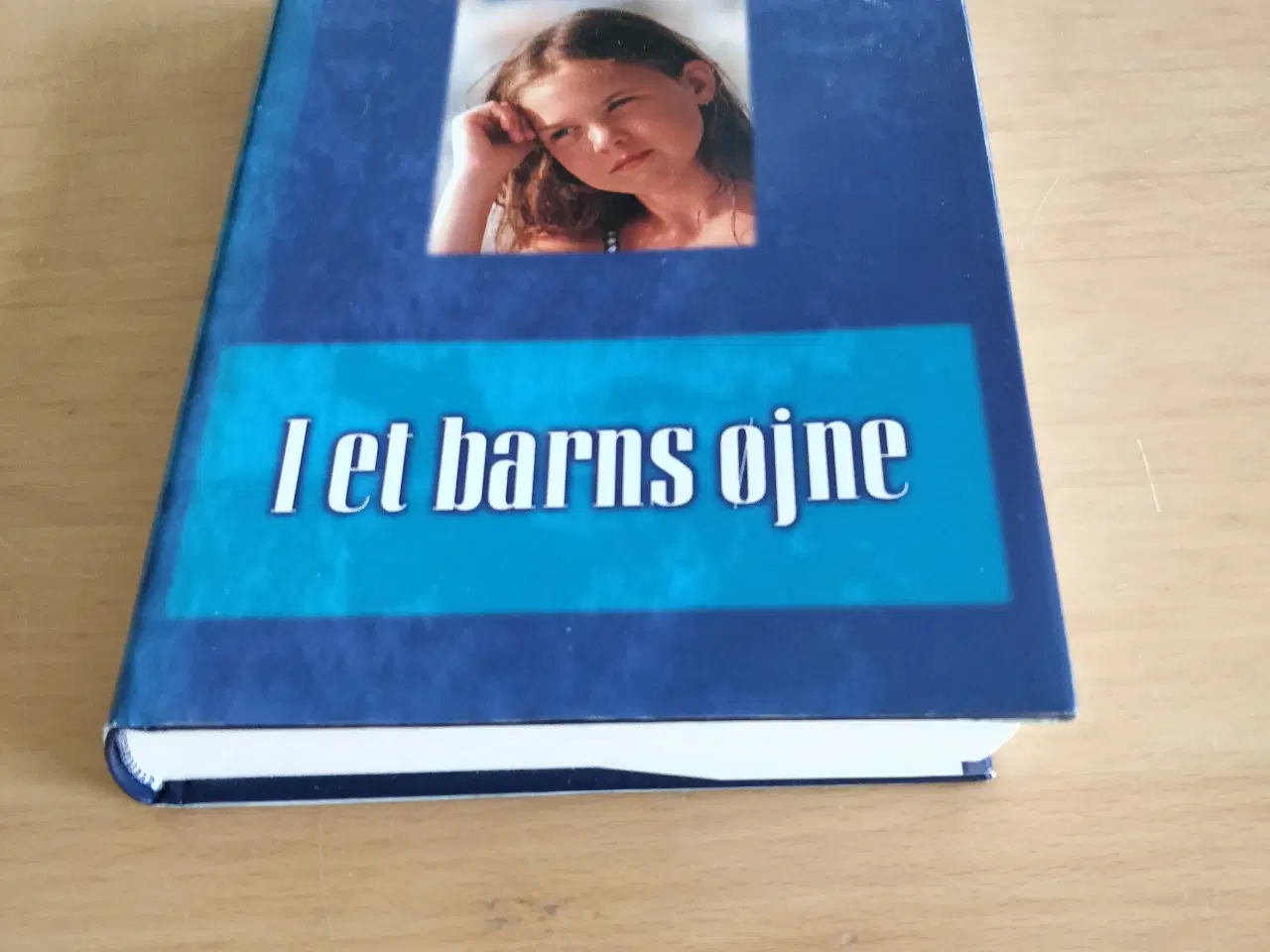 Billede 2 - I et barns øjne