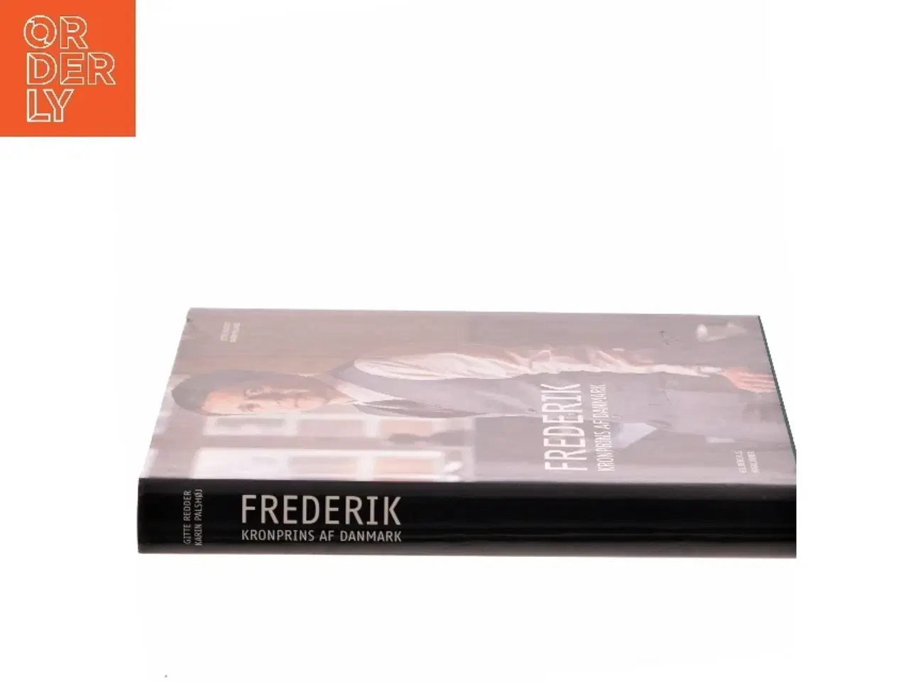 Billede 2 - Frederik : kronprins af Danmark (Bog)
