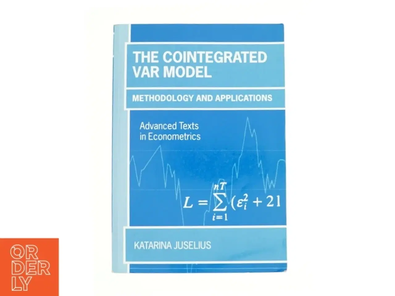 Billede 1 - The cointegrated var model af Katarina Juselius (Bog)