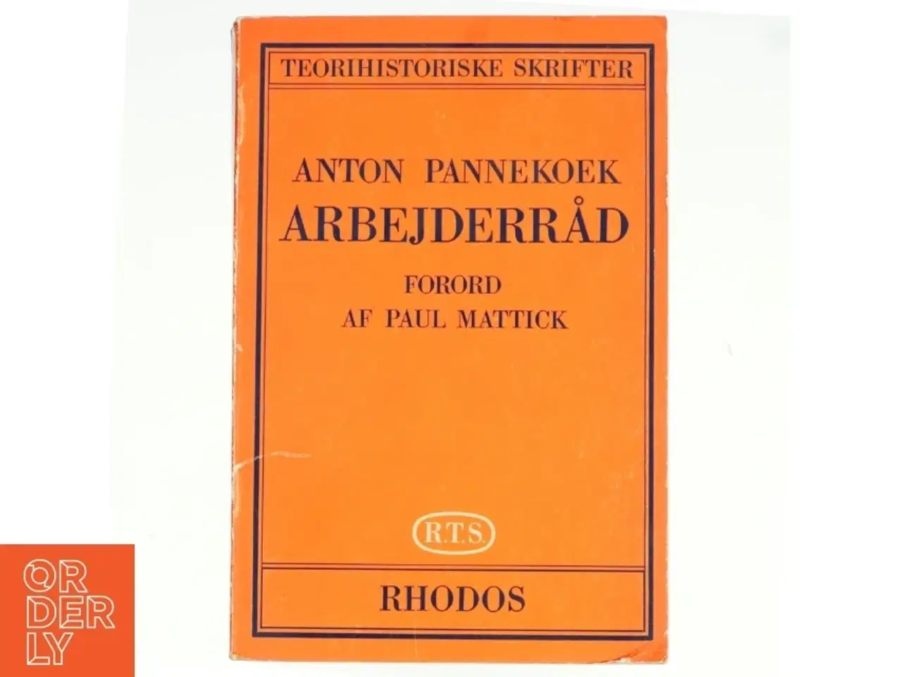 Billede 1 - Arbejderård af Anton Pannekoek (bog)
