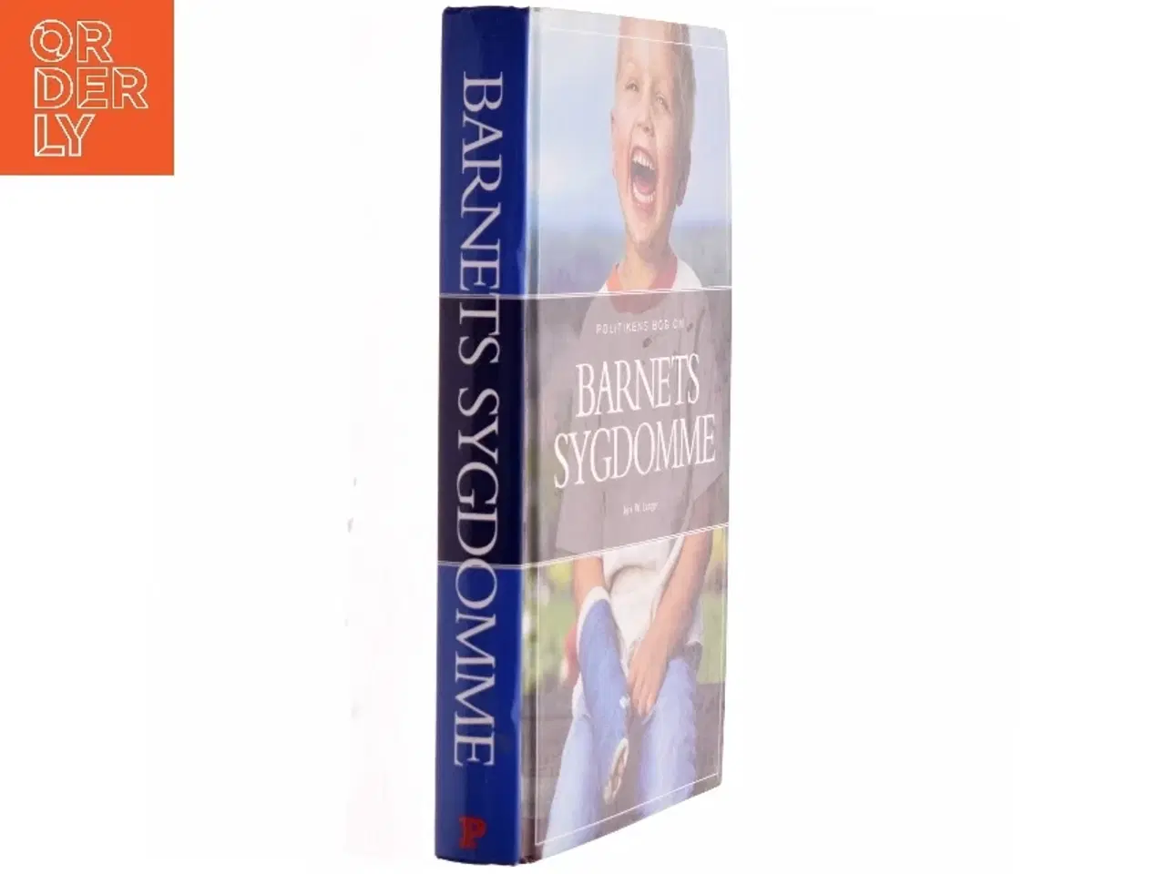 Billede 1 - Politikens bog om barnets sygdomme af Jerk W. Langer (Bog)