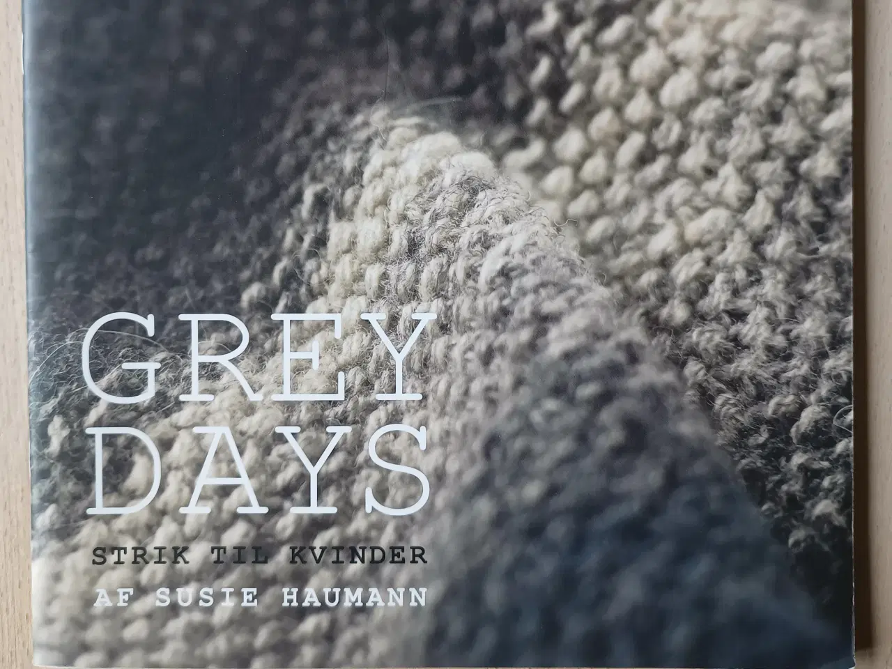 Billede 1 - Grey Days: Susie Haumann