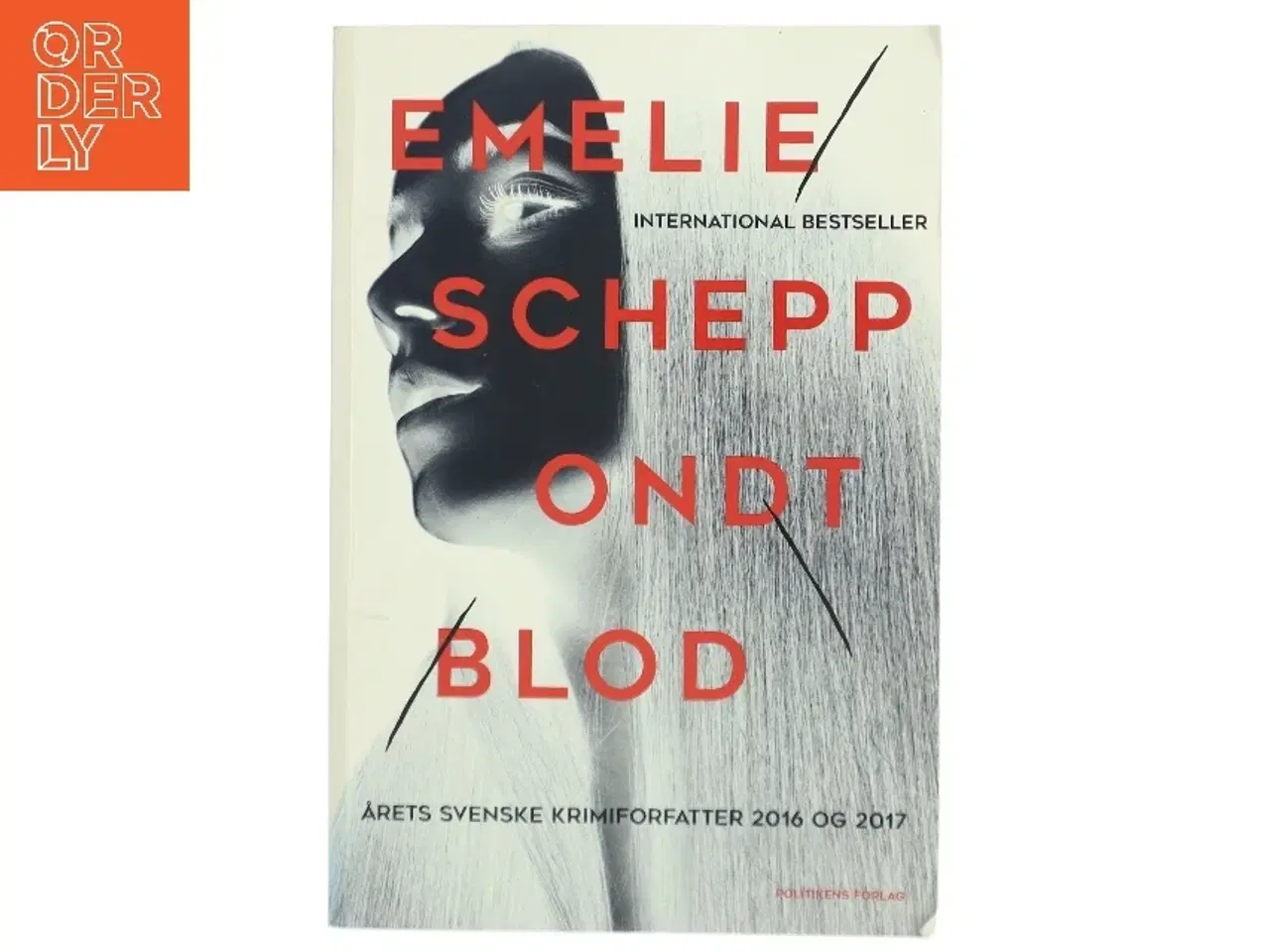 Billede 1 - Ondt blod af Emelie Schepp (f. 1979) (Bog)