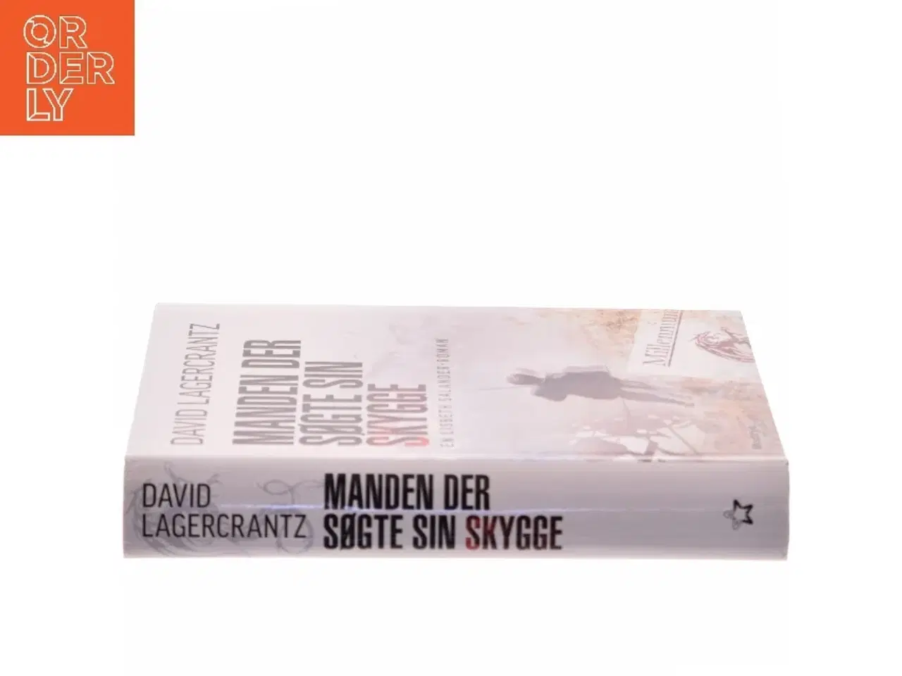 Billede 2 - Manden der søgte sin skygge af David Lagercrantz (Bog)