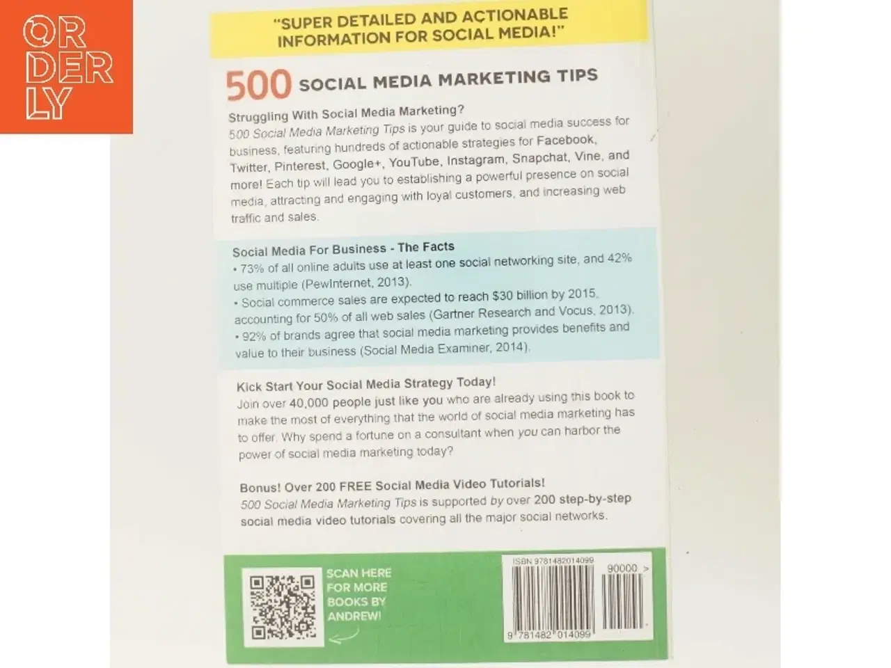 Billede 3 - 500 social media marketing tips : essential advice, hints and strategy for business : Facebook, Twitter, Pinterest, Google+, YouTube, Instagram, Linke