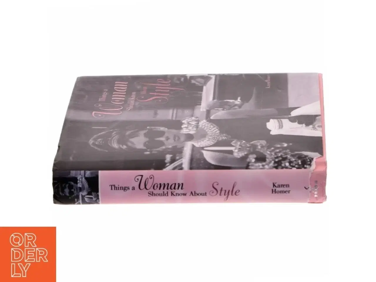 Billede 2 - Things a Woman Should Know About Style af Karen Homer (Bog)