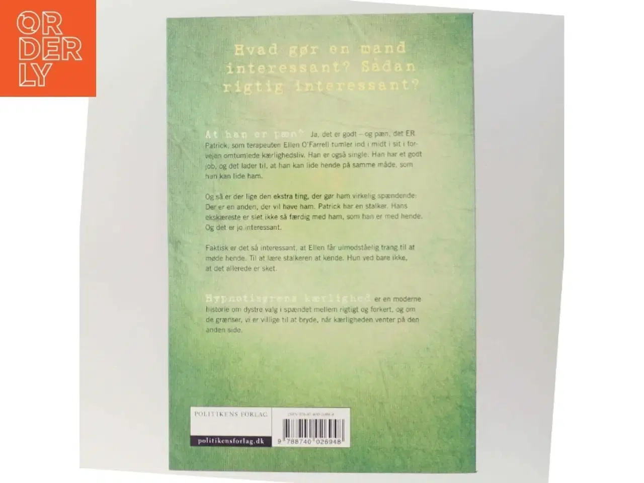 Billede 3 - Hypnotisørens kærlighed : roman af Liane Moriarty (Bog)
