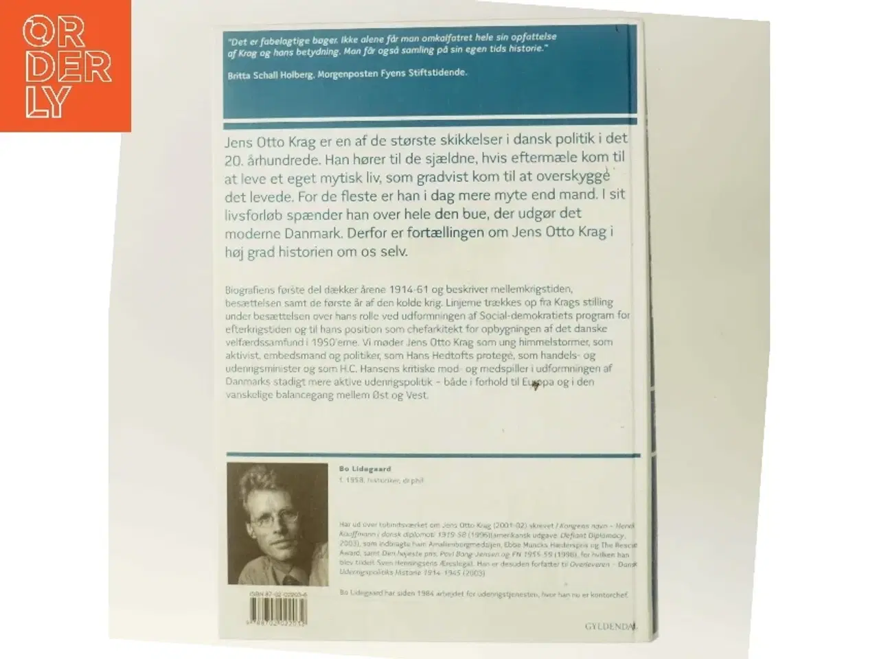 Billede 3 - Jens Otto Krag. Bind 1, 1914-1961 af Bo Lidegaard (Bog)