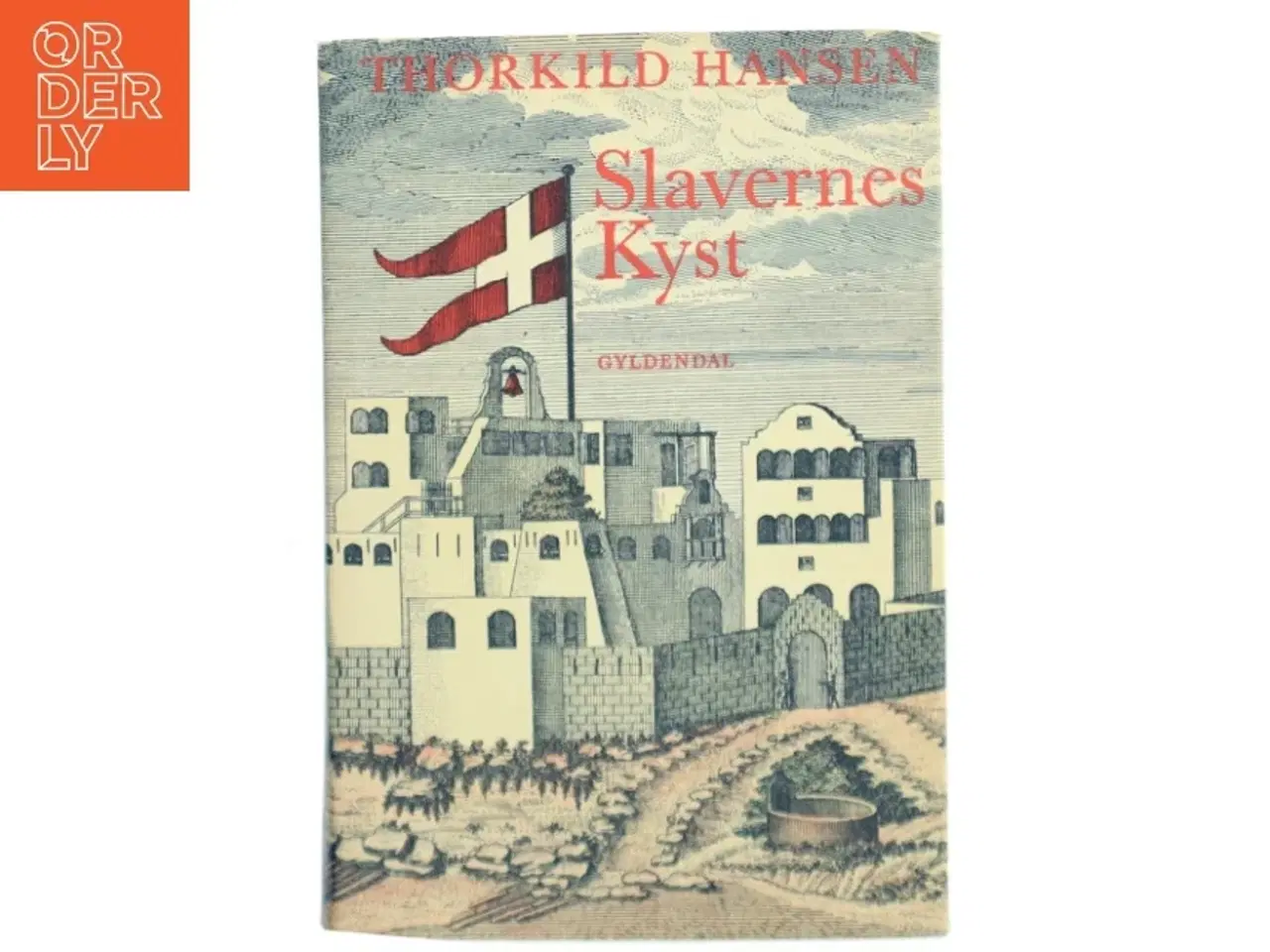 Billede 1 - Slavernes Kyst af Thorkild Hansen (Bog)