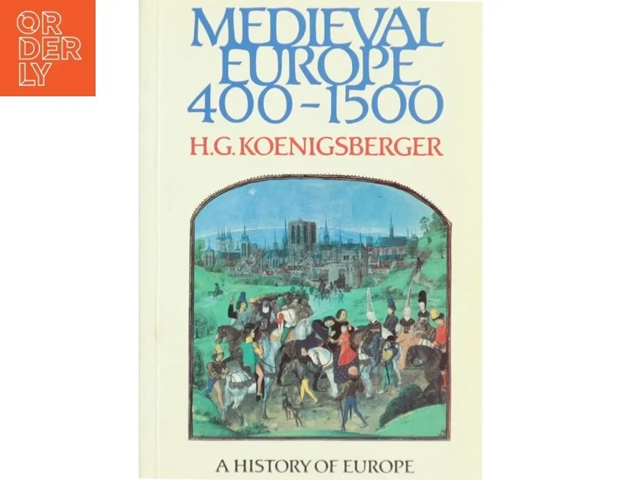 Billede 1 - Medieval Europe 400-1500 (Bog)