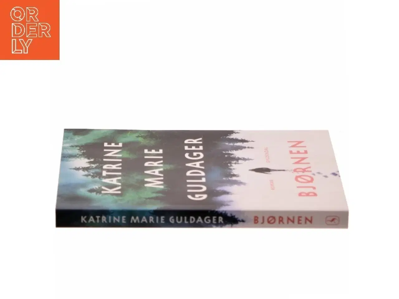Billede 2 - Bjørnen : roman af Katrine Marie Guldager (Bog)