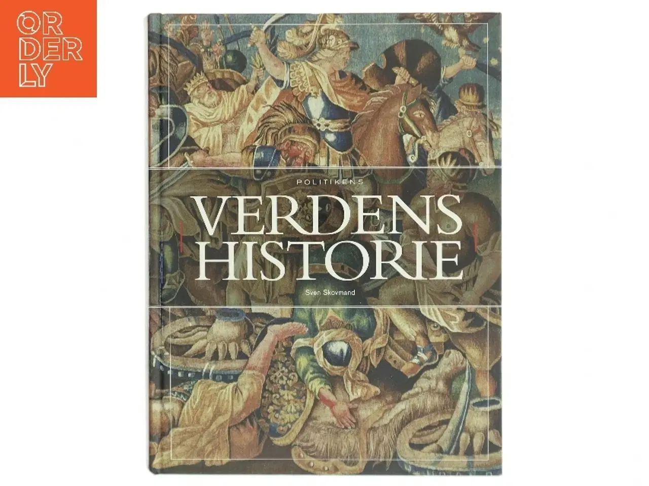 Billede 1 - Politikens verdenshistorie af Sven Skovmand (Bog)