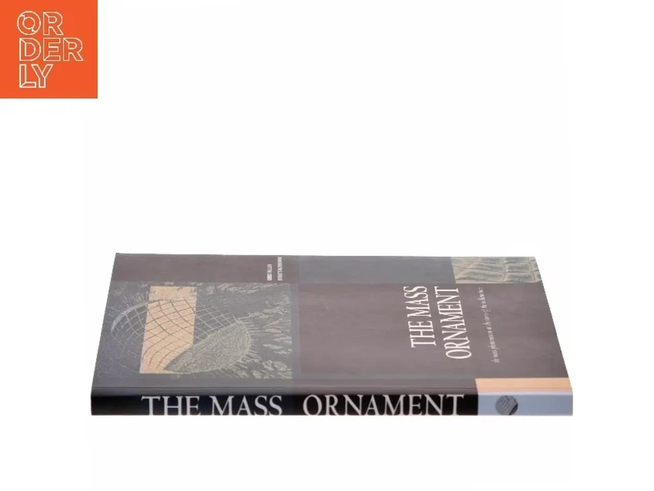 Billede 2 - The Mass Ornament (Bog)