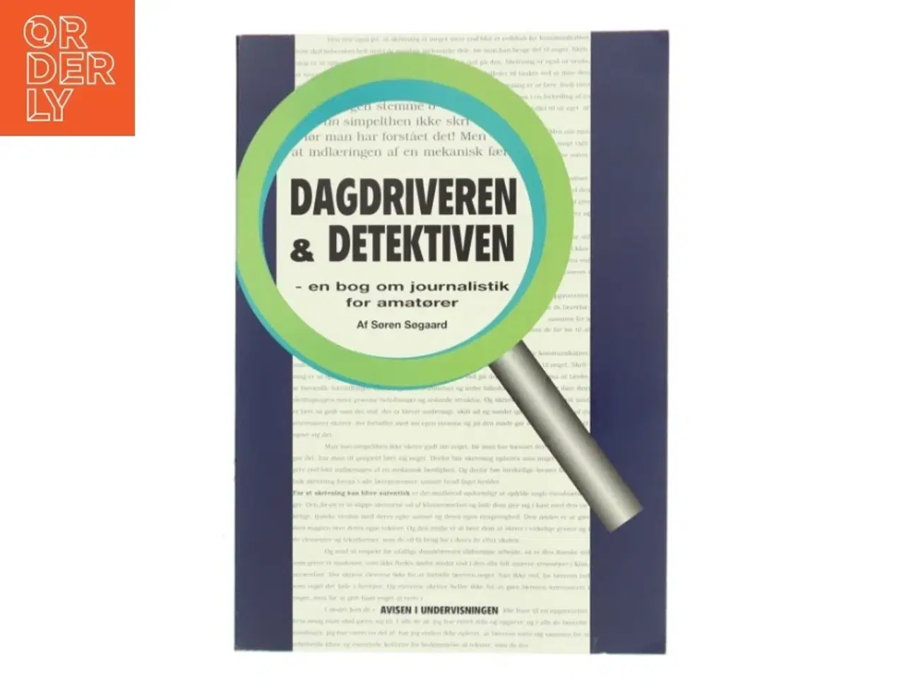 Billede 1 - Dagdriveren & Detektiven af Søren Søgaard (Bog)