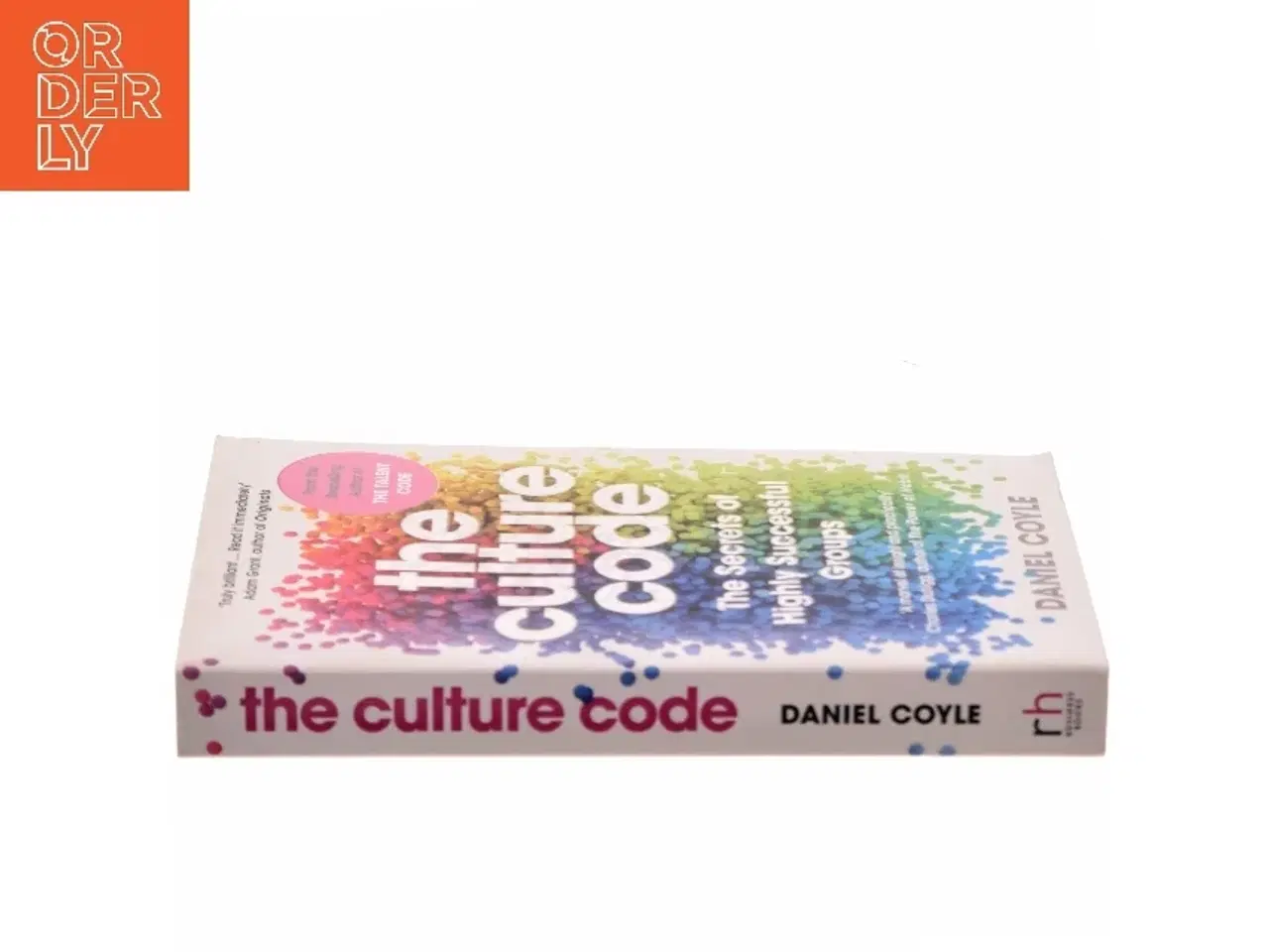 Billede 2 - The culture code : the secrets of highly successful groups af Daniel Coyle (Bog)