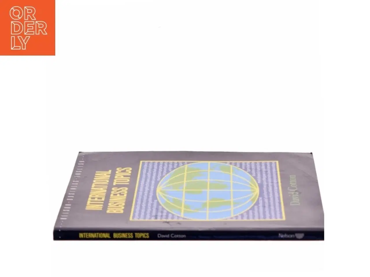 Billede 2 - International Business Topics af David Cotton (Bog)