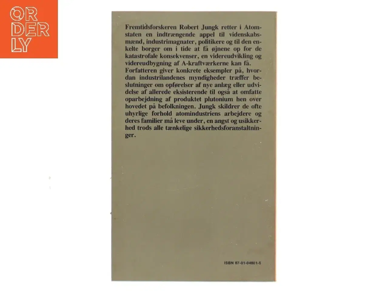 Billede 2 - Atomstaten af Robert Jungk (Bog)