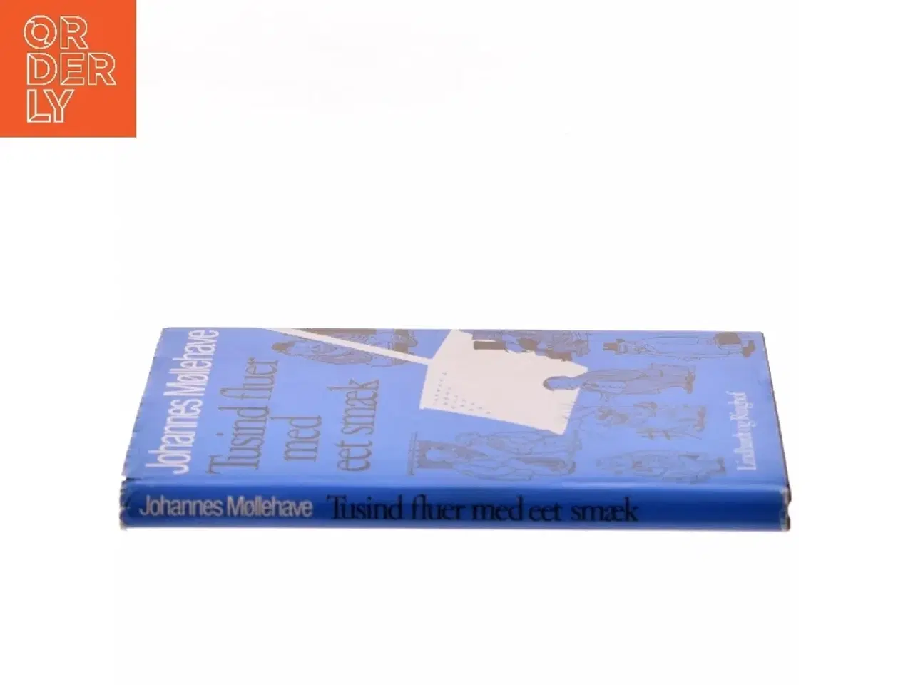 Billede 2 - Tusind fluer med eet smæk af Johannes Møllehave fra Lindhardt og Ringhof