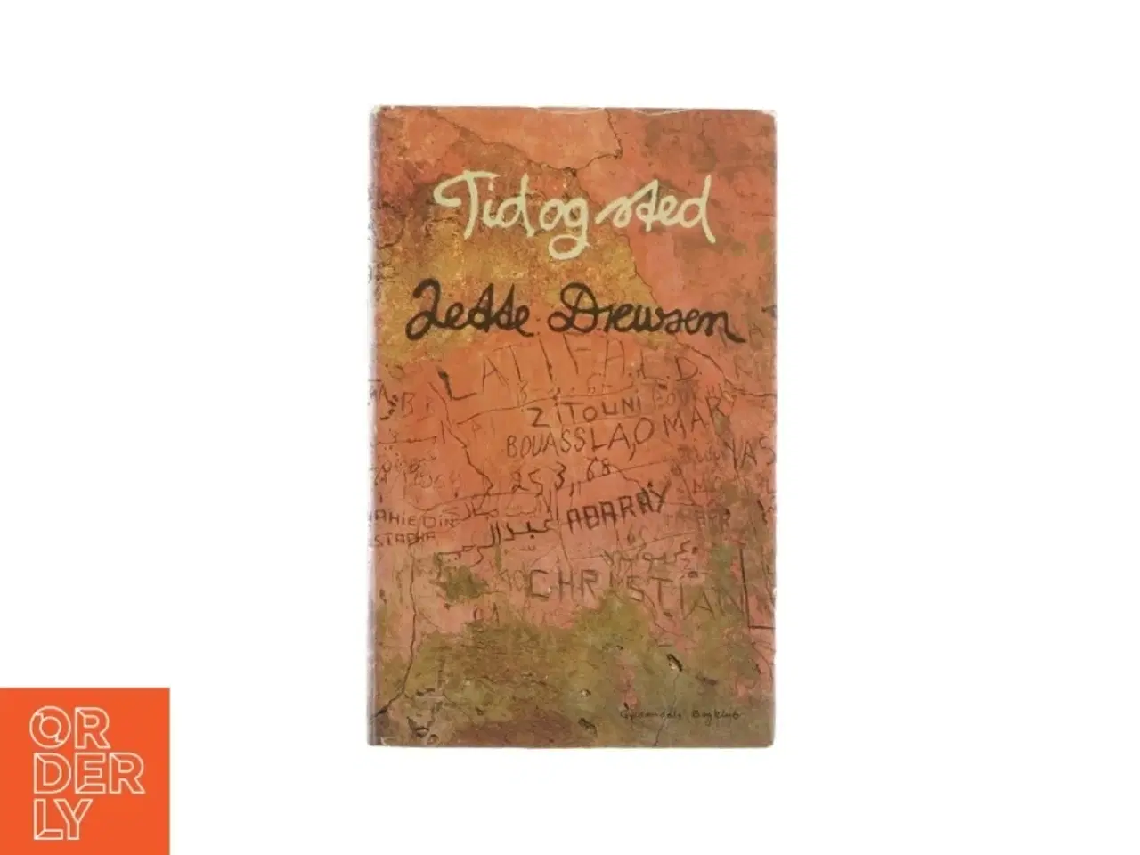 Billede 1 - Tid og sted af Jette Drewsen (Bog)