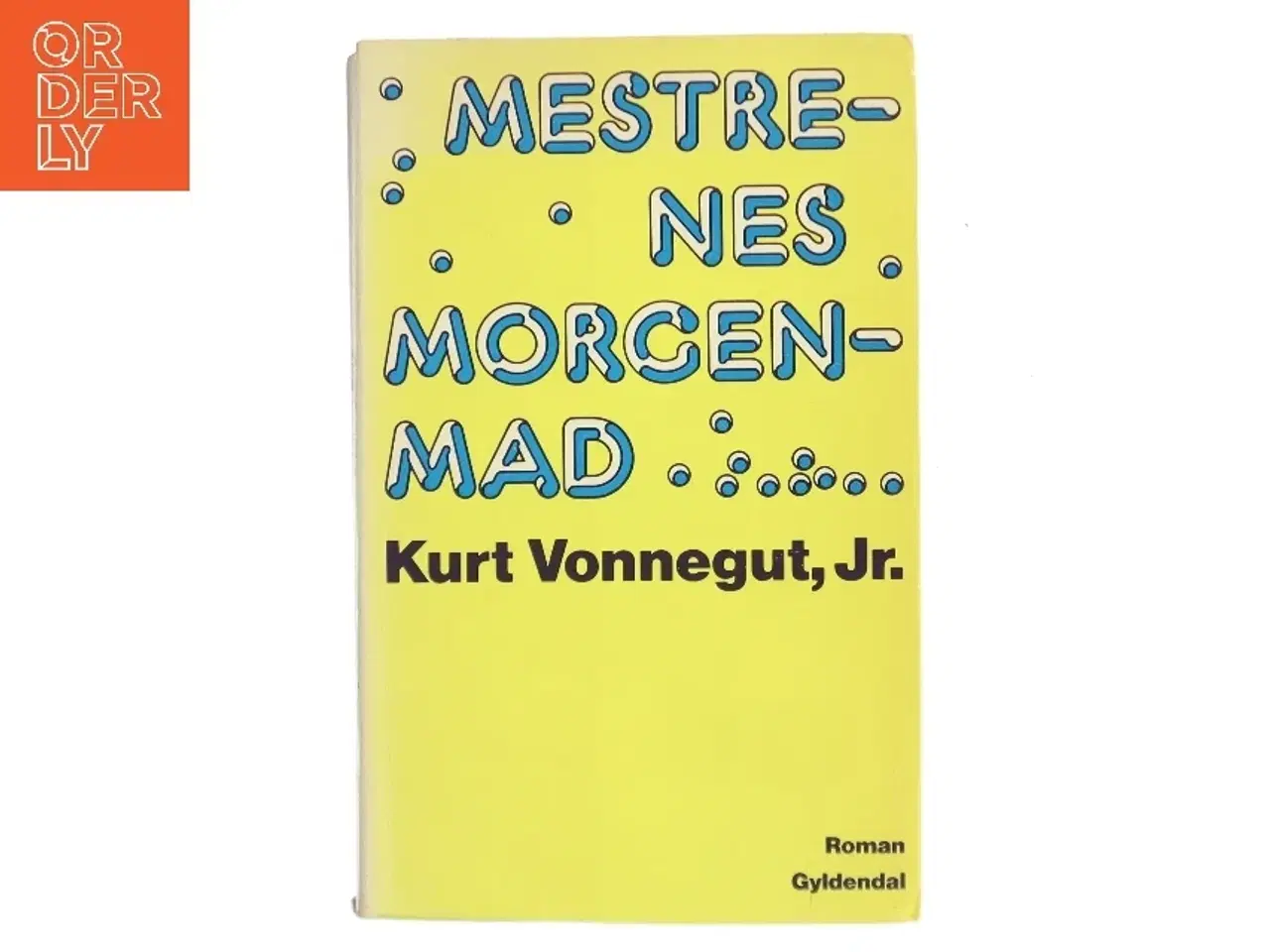 Billede 1 - Mestrenes morgenmad af Kurt Vonnegut, Jr. (Bog)