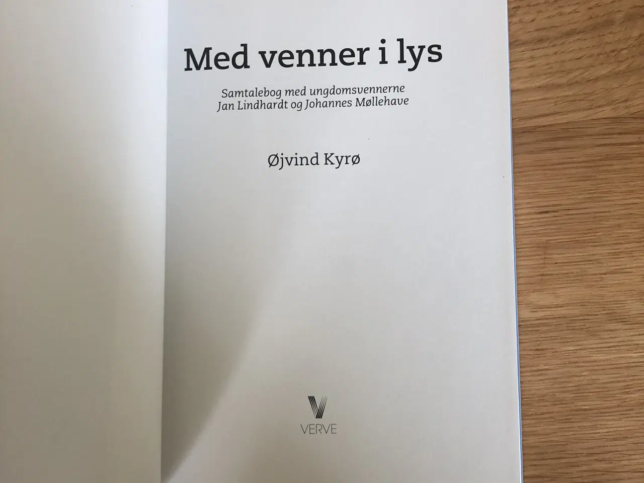 Billede 3 - Øjvind Kyrø: Med venner i lys