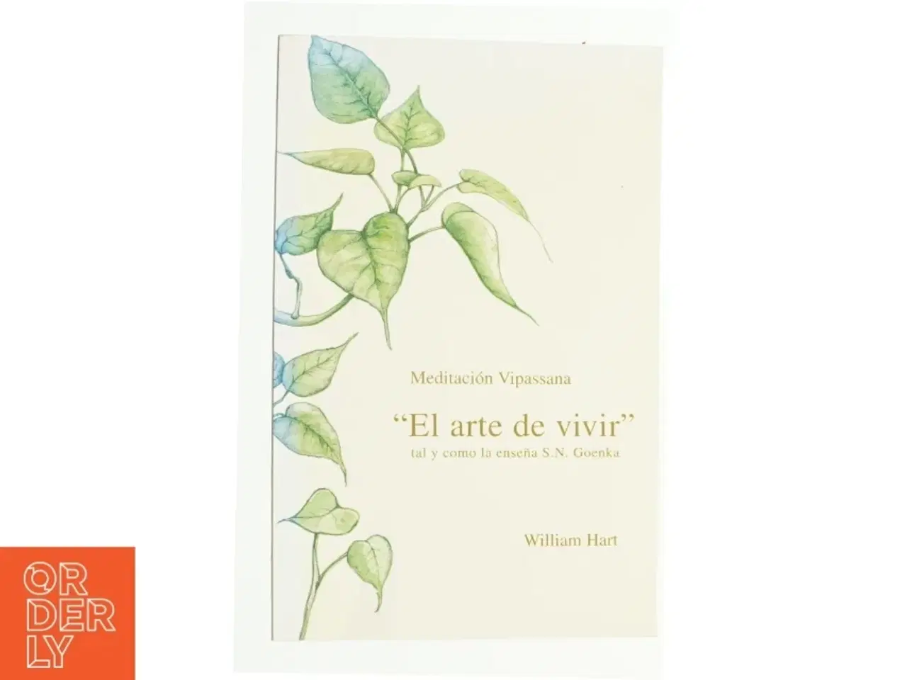 Billede 1 - El Arte De vivir - af william hart
